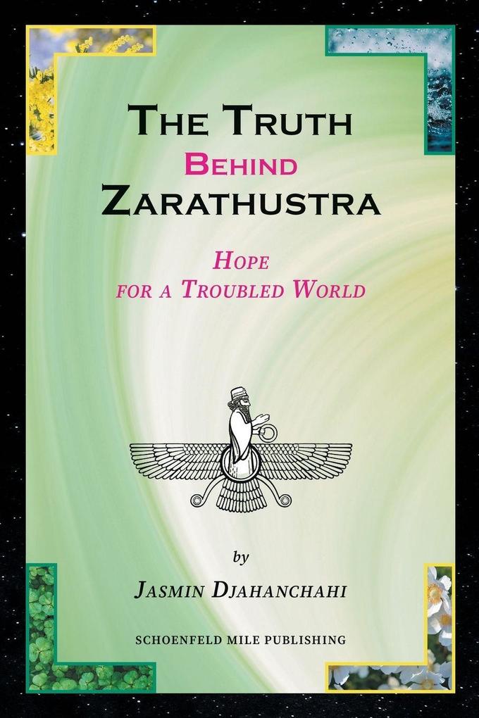 The Truth behind Zarathustra