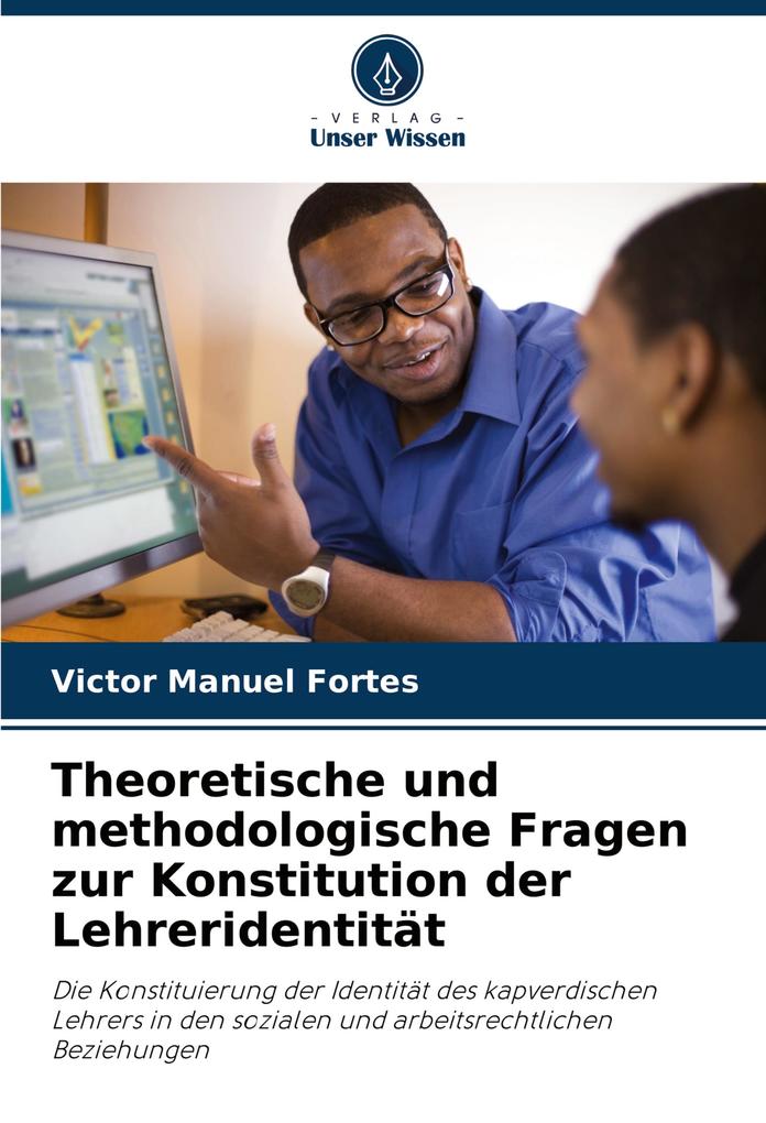 Theoretische und methodologische Fragen zur Konstitution der Lehreridentität