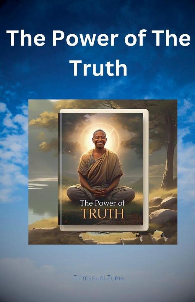 The Power of The Truth