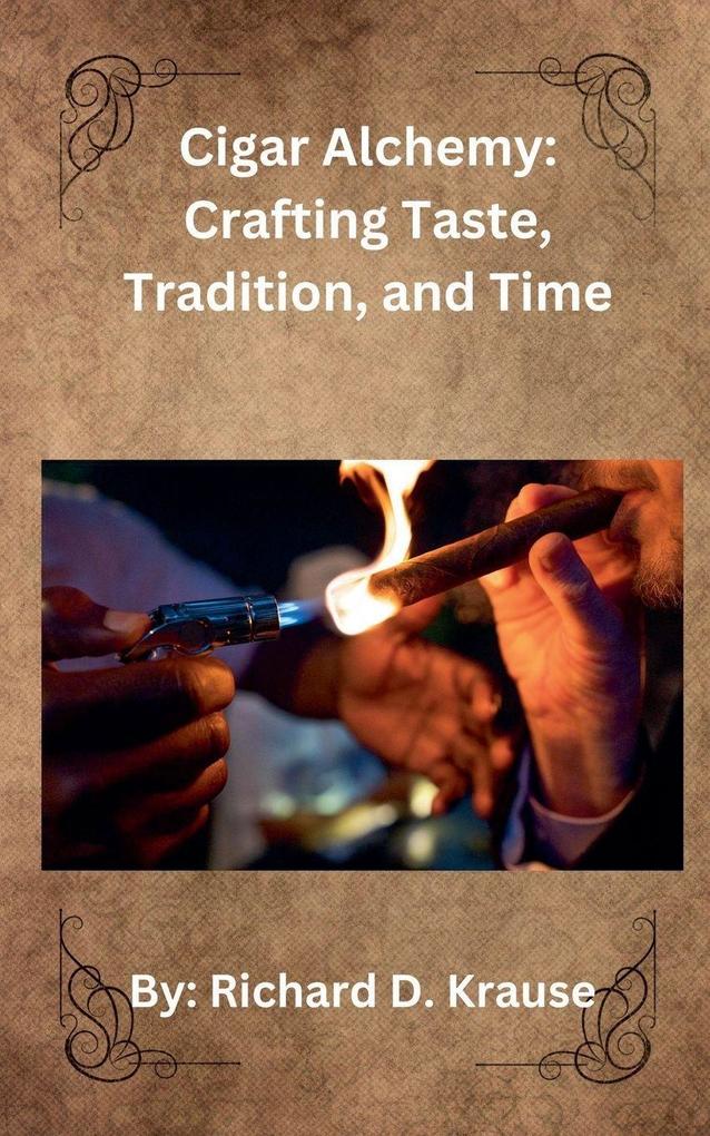 Cigar Alchemy