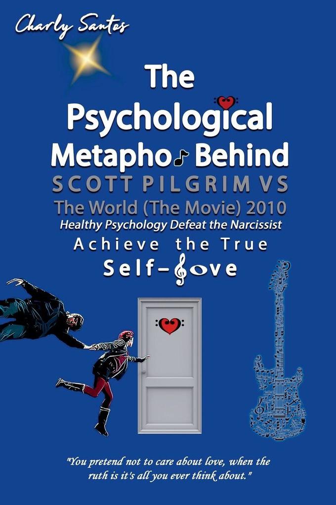 The Psychological Metaphor Behind Scott Pilgrim vs The World (The Movie) 2010