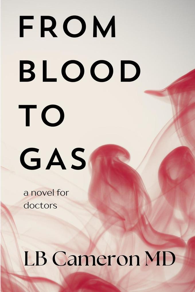 From Blood To Gas