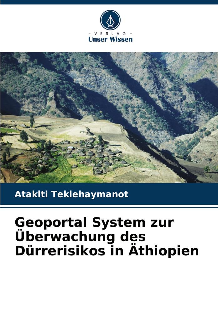 Geoportal System zur Überwachung des Dürrerisikos in Äthiopien