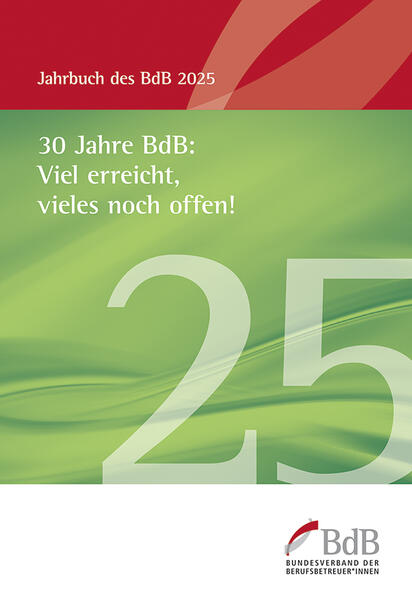 30 Jahre BdB: Viel erreicht vieles noch offen!