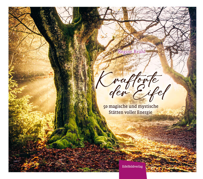 Kraftorte der Eifel