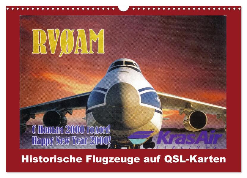 Historische Flugzeuge auf QSL-Karten (Wandkalender 2026 DIN A3 quer) CALVENDO Monatskalender