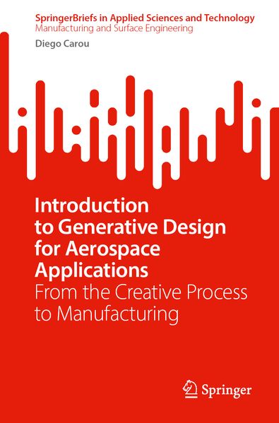 Introduction to Generative Design for Aerospace Applications