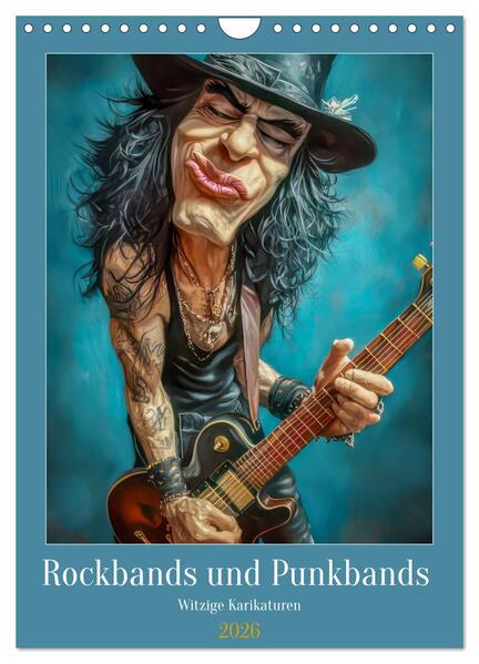 Rockbands und Punkbands - Witzige Karikaturen (Wandkalender 2026 DIN A4 hoch) CALVENDO Monatskalender