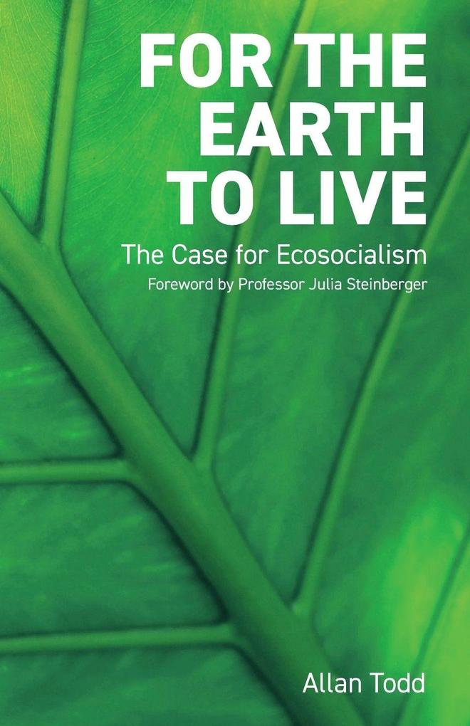 For the Earth to Live