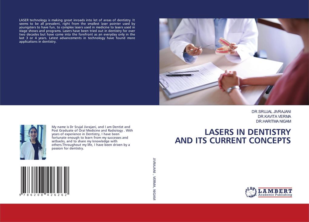 LASERS IN DENTISTRY AND ITS CURRENT CONCEPTS