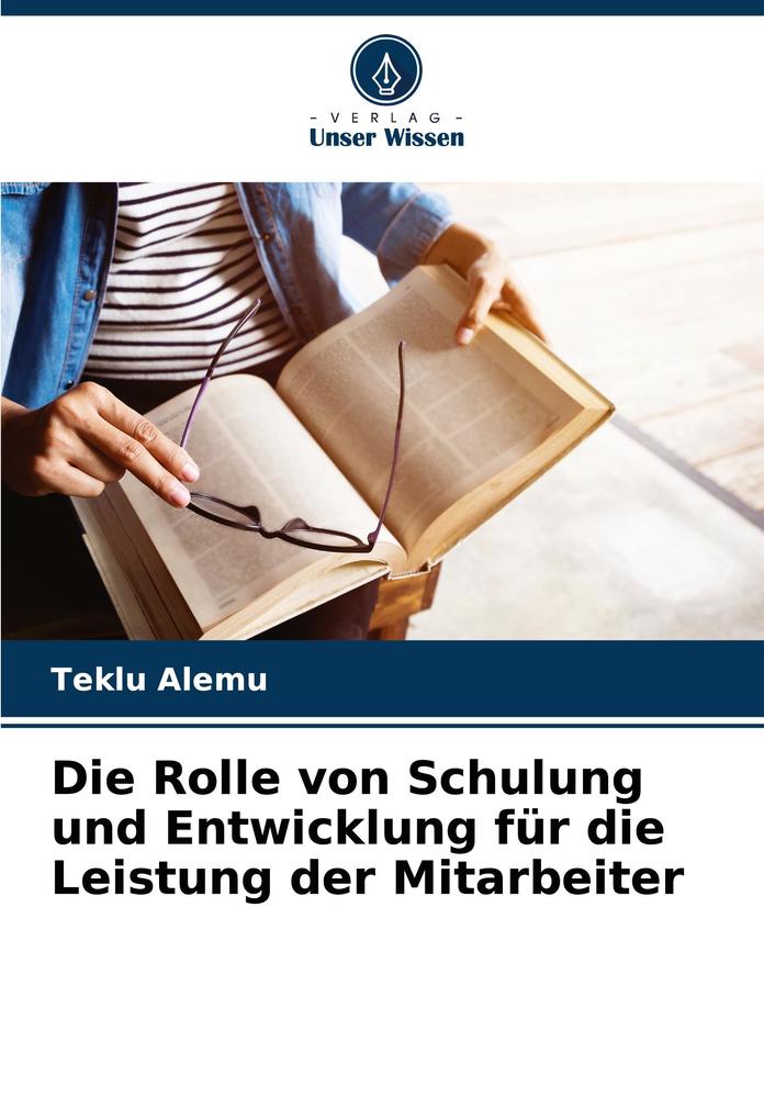 Die Rolle von Schulung und Entwicklung für die Leistung der Mitarbeiter