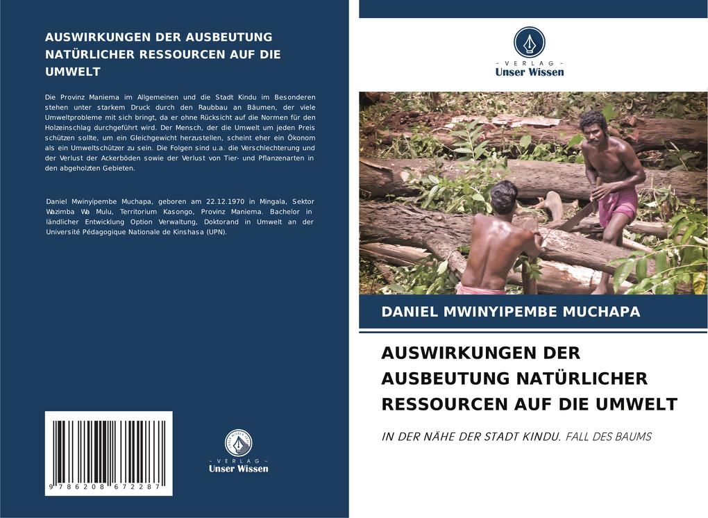 AUSWIRKUNGEN DER AUSBEUTUNG NATÜRLICHER RESSOURCEN AUF DIE UMWELT