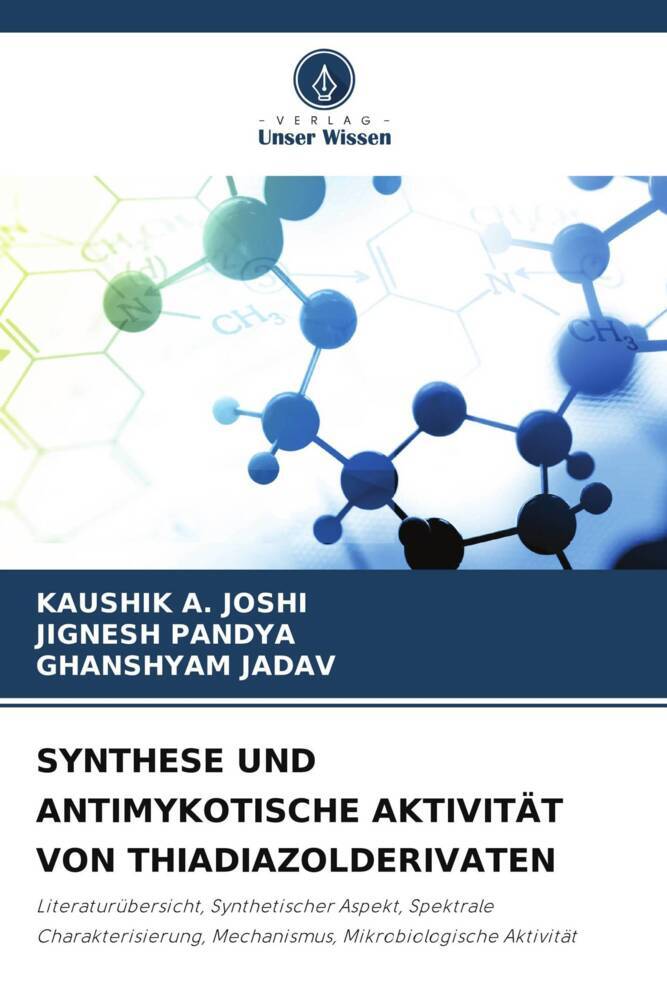SYNTHESE UND ANTIMYKOTISCHE AKTIVITÄT VON THIADIAZOLDERIVATEN