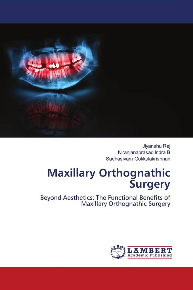 Maxillary Orthognathic Surgery
