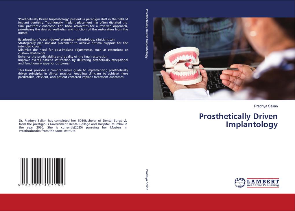 Prosthetically Driven Implantology