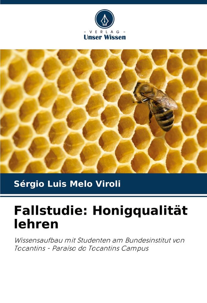 Fallstudie: Honigqualität lehren