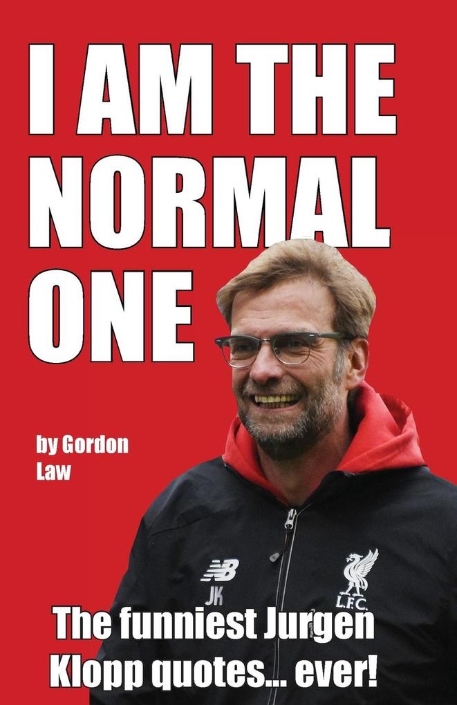 I Am The Normal One