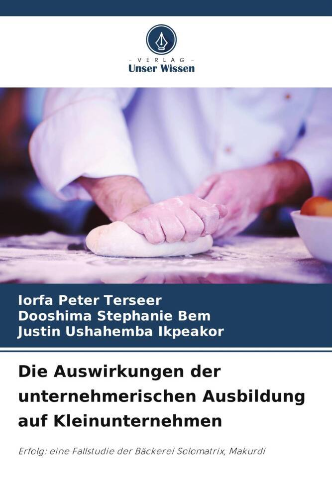 Die Auswirkungen der unternehmerischen Ausbildung auf Kleinunternehmen