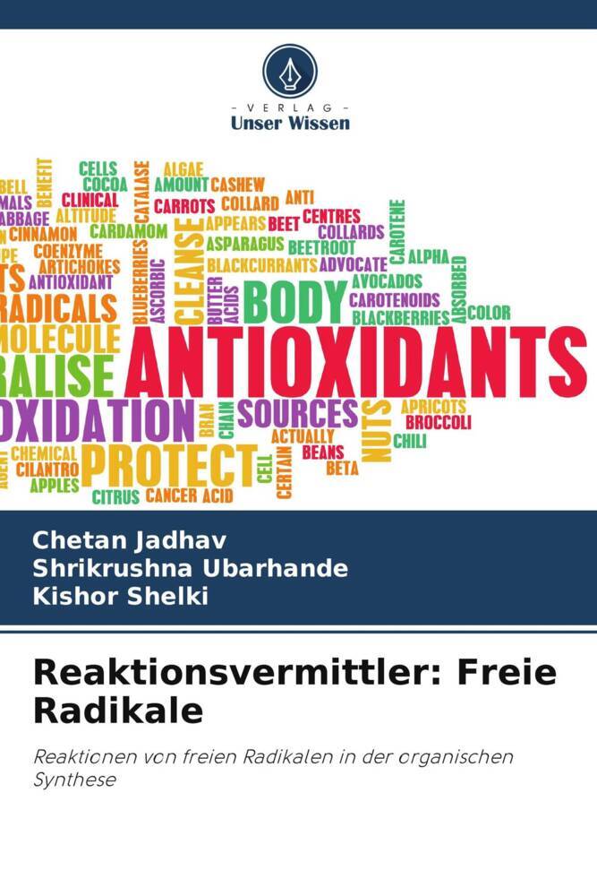 Reaktionsvermittler: Freie Radikale