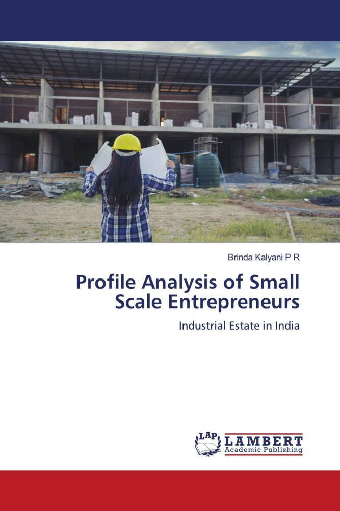 Profile Analysis of Small Scale Entrepreneurs