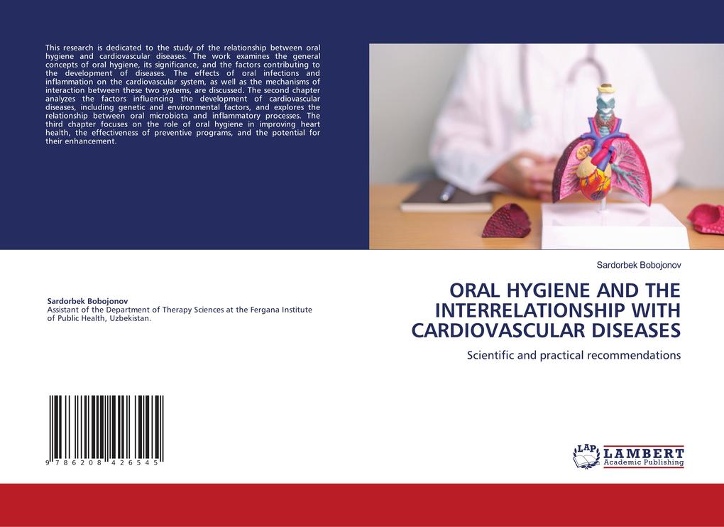 ORAL HYGIENE AND THE INTERRELATIONSHIP WITH CARDIOVASCULAR DISEASES