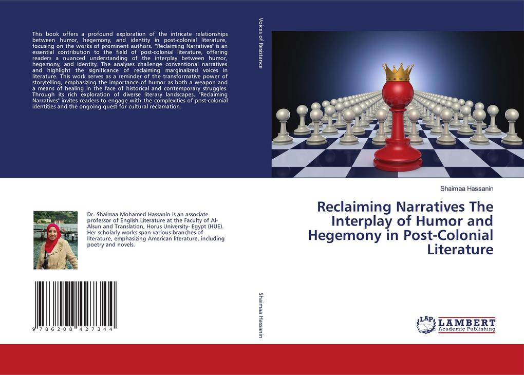 Reclaiming Narratives The Interplay of Humor and Hegemony in Post-Colonial Literature