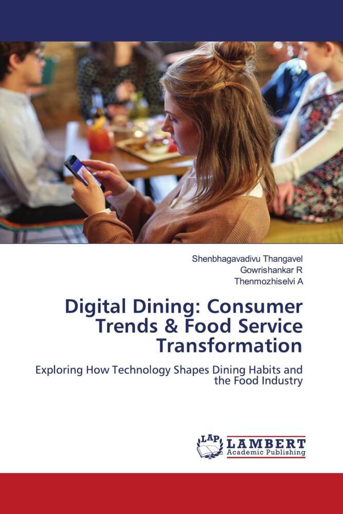 Digital Dining: Consumer Trends & Food Service Transformation