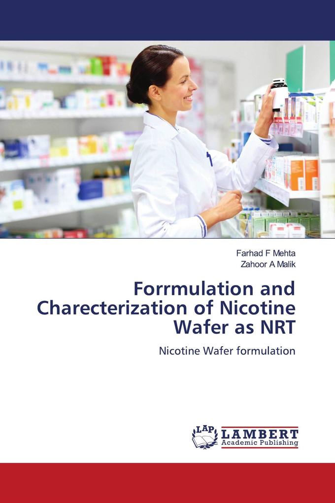 Forrmulation and Charecterization of Nicotine Wafer as NRT