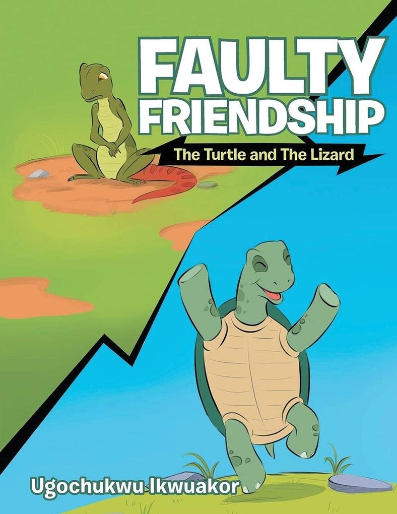Faulty Friendship