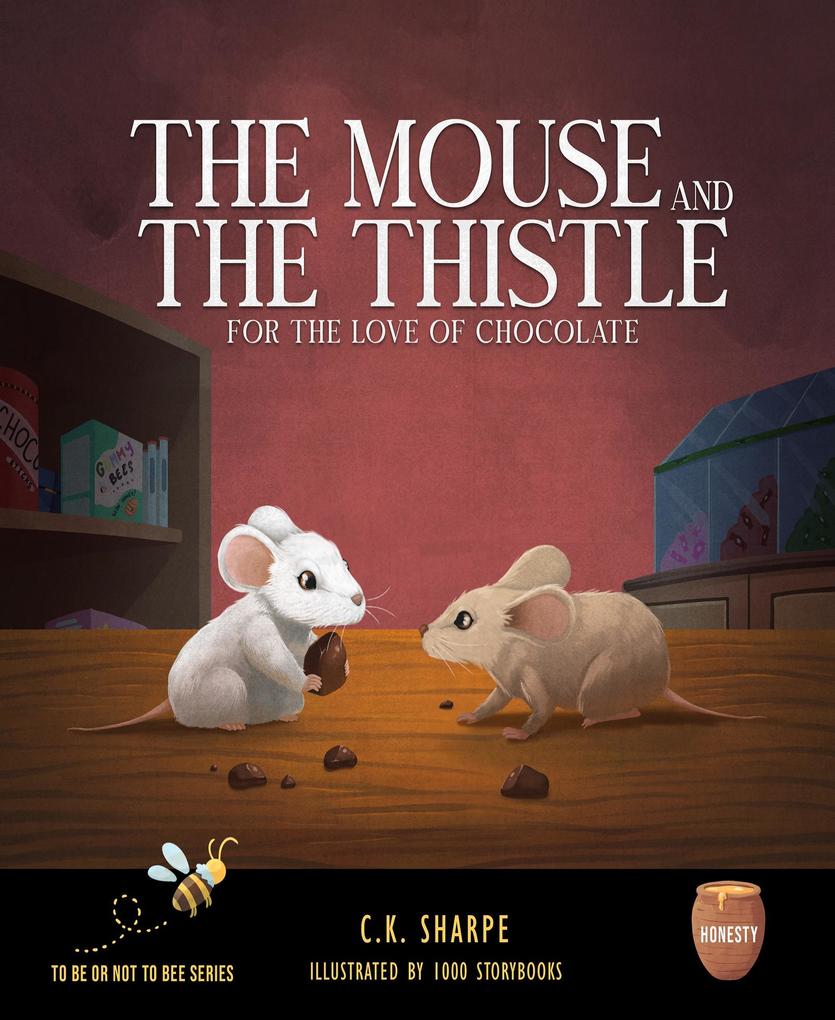 The Mouse and The Thistle