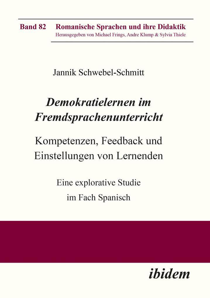 Demokratielernen im Fremdsprachenunterricht: Kompetenzen Feedback und Einstellungen von Lernenden