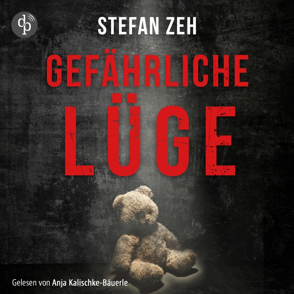 Gefährliche Lüge