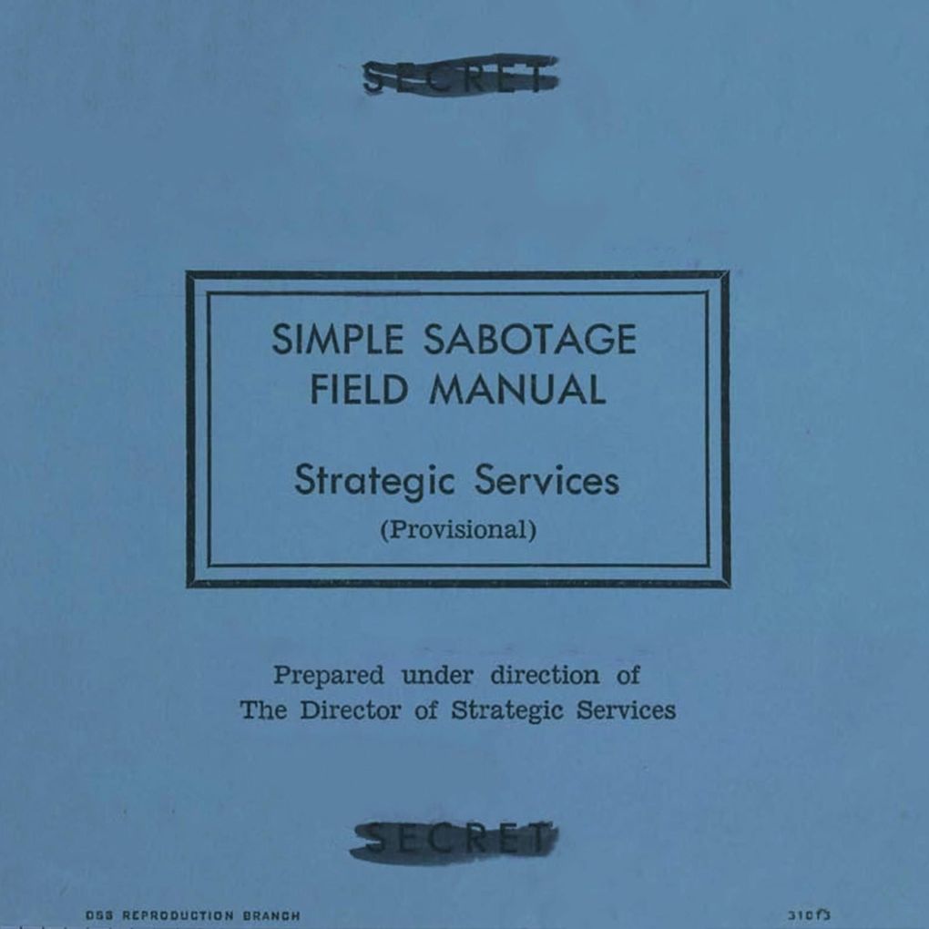 Simple Sabotage Field Manual