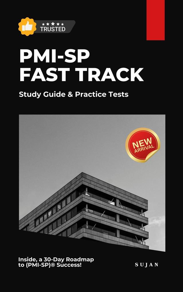 PMI-SP Fast Track : Study Guide & Practice Tests