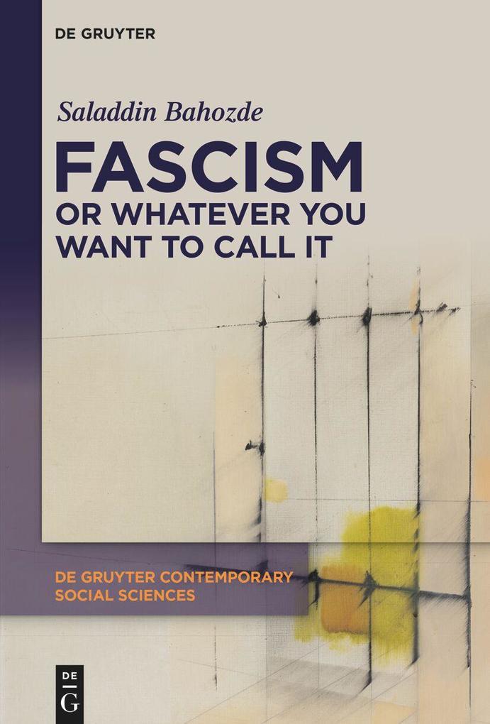 Fascism or Whatever You Want to Call It