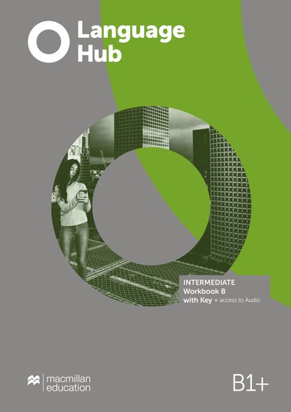 Language Hub Split edition. Intermediate B / Workbook with Key