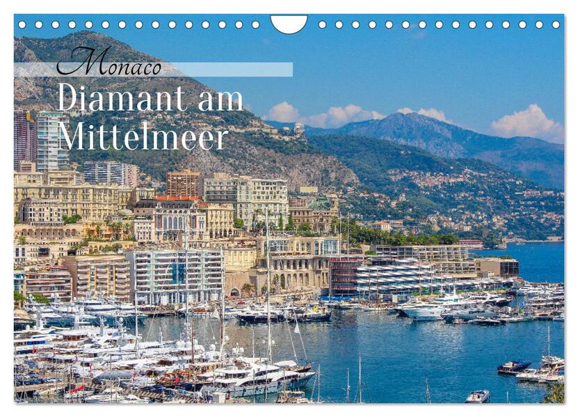Monaco - Diamant am Mittelmeer (Wandkalender 2026 DIN A4 quer) CALVENDO Monatskalender