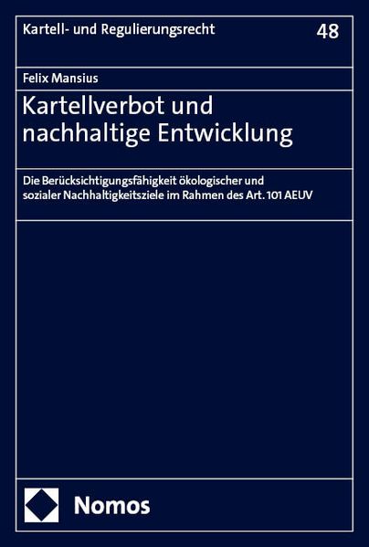 Kartellverbot und nachhaltige Entwicklung