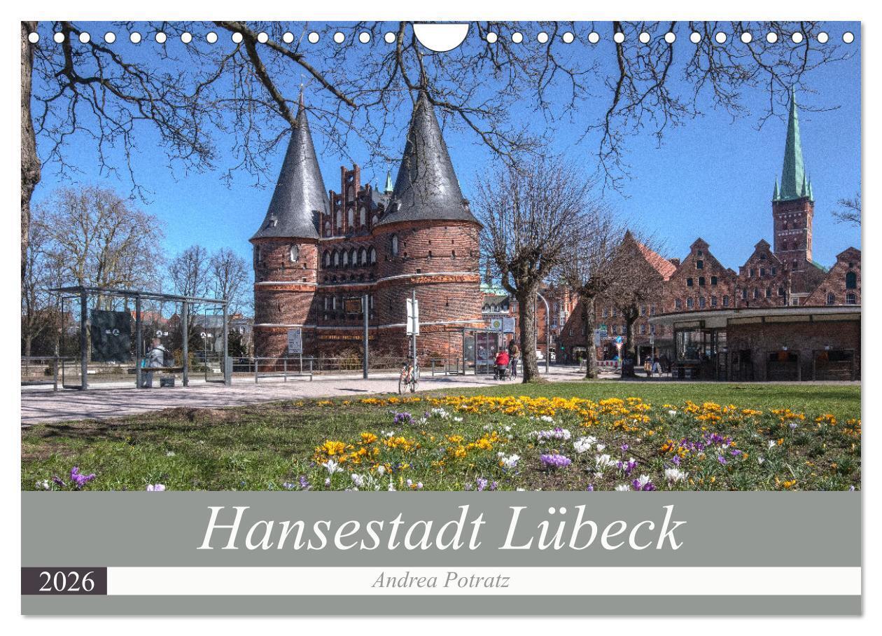 Hansestadt Lübeck (Wandkalender 2026 DIN A4 quer) CALVENDO Monatskalender