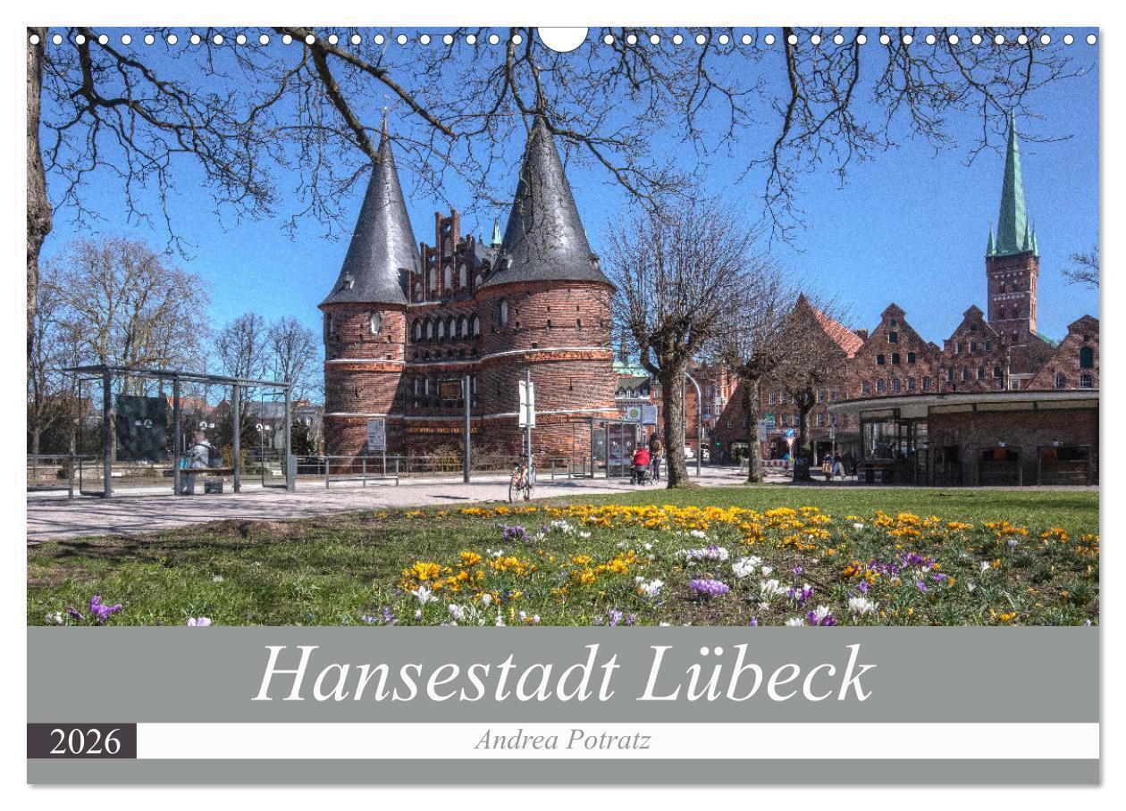 Hansestadt Lübeck (Wandkalender 2026 DIN A3 quer) CALVENDO Monatskalender