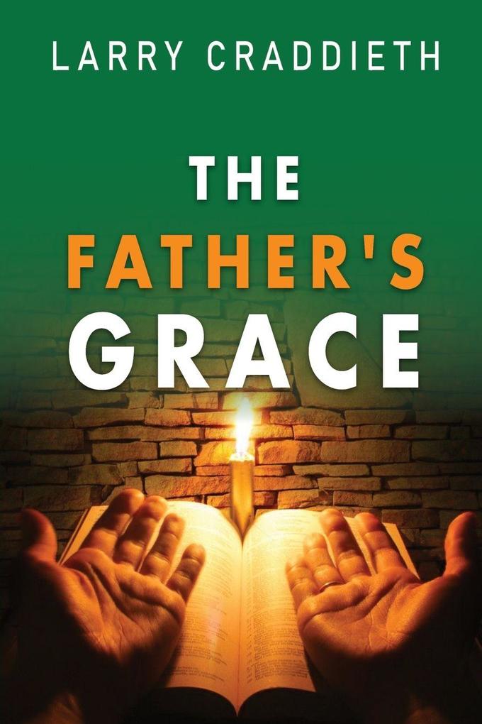 The Father's Grace