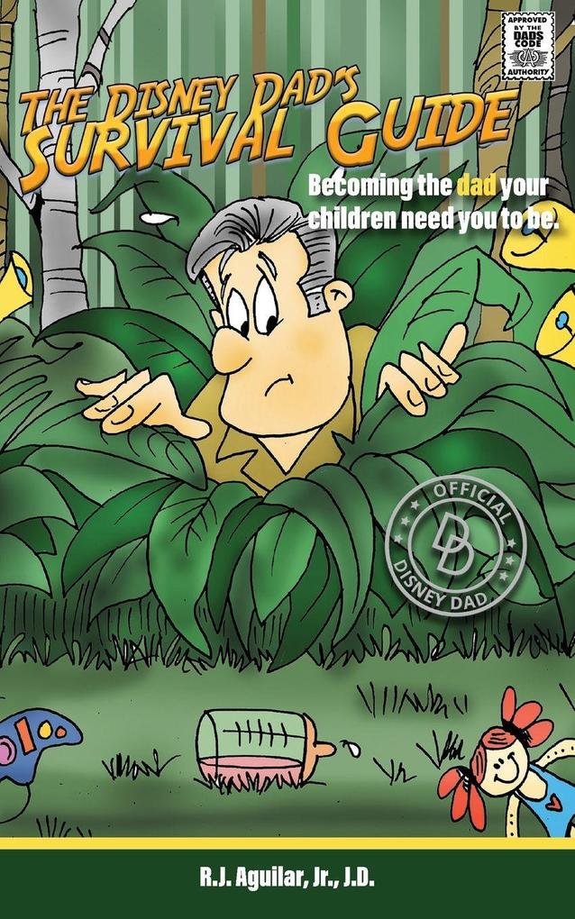The Disney Dad's Survival Guide