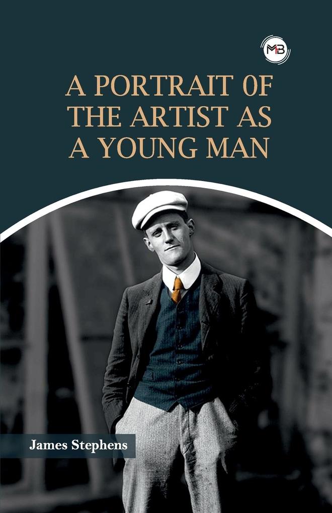 A Portrait of the Artist as a Young Man