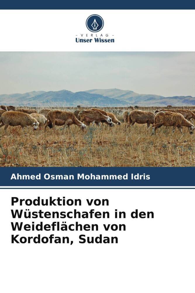 Produktion von Wüstenschafen in den Weideflächen von Kordofan Sudan