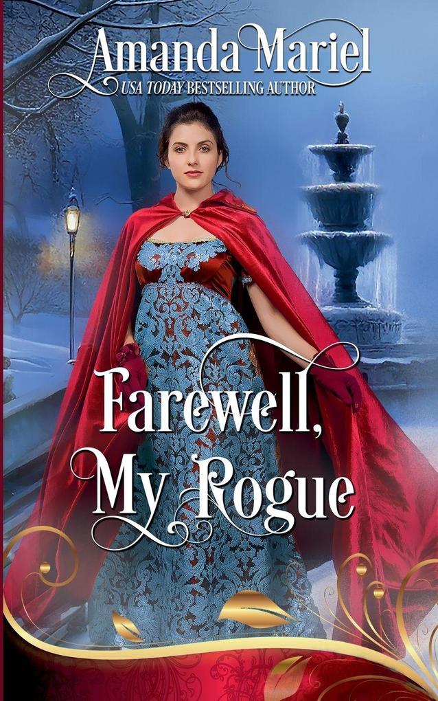 Farewell My Rogue