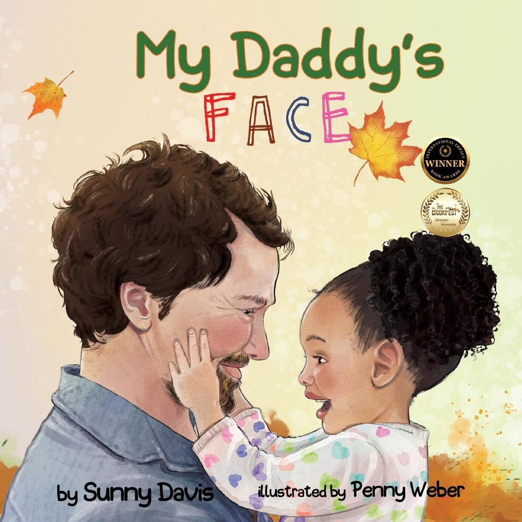 My Daddy's Face