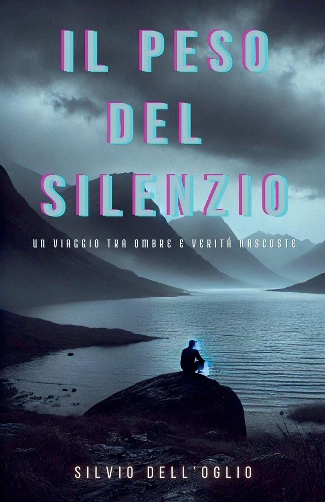 Il peso del silenzio