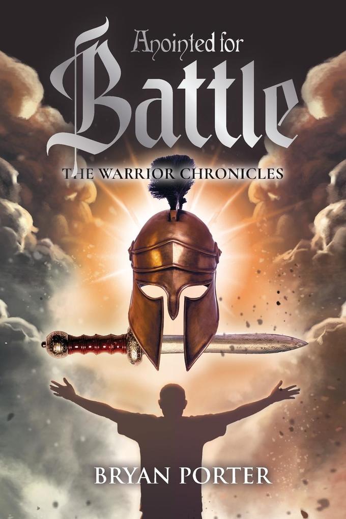 Anointed For Battle