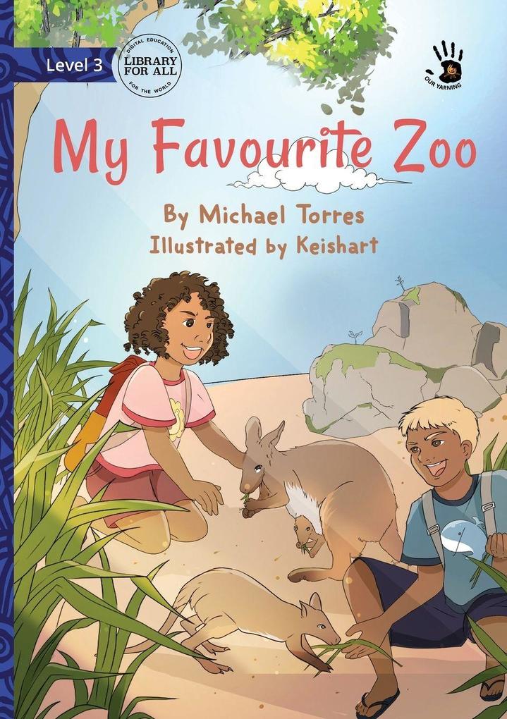My Favourite Zoo - Our Yarning