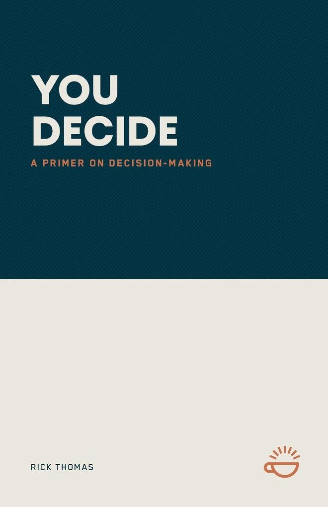 YOU DECIDE